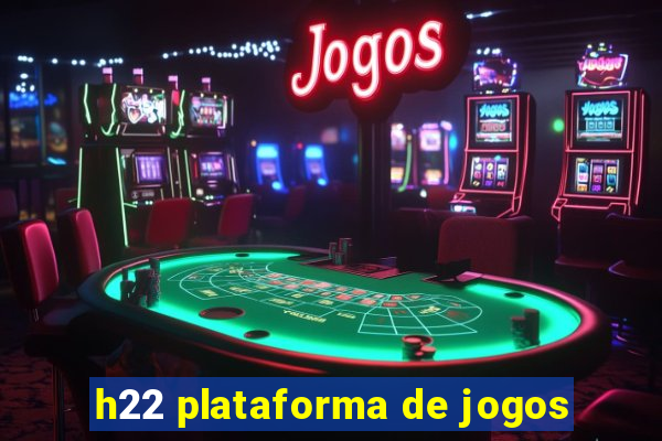 h22 plataforma de jogos